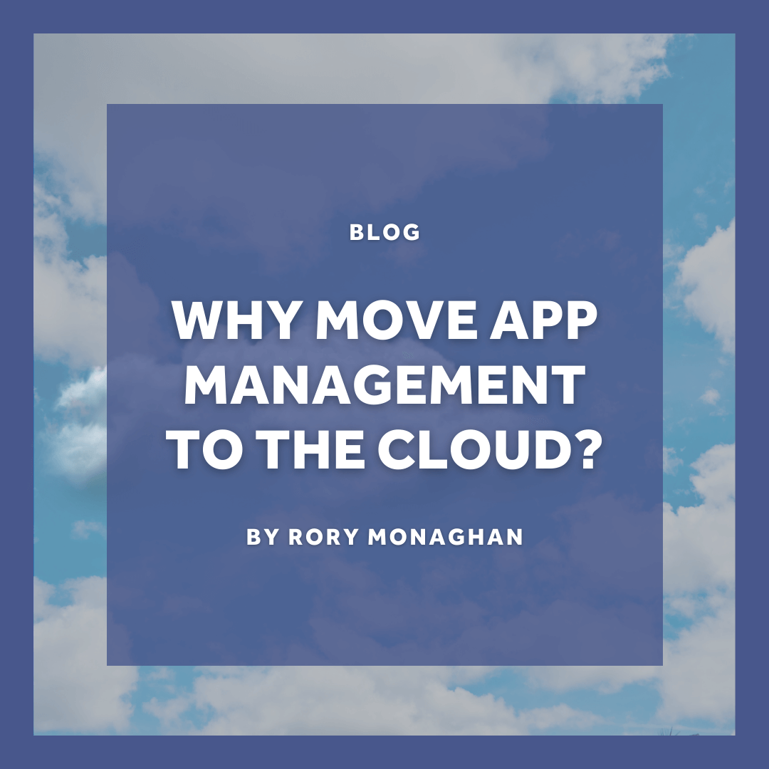 Why Move Application Management to the Cloud?