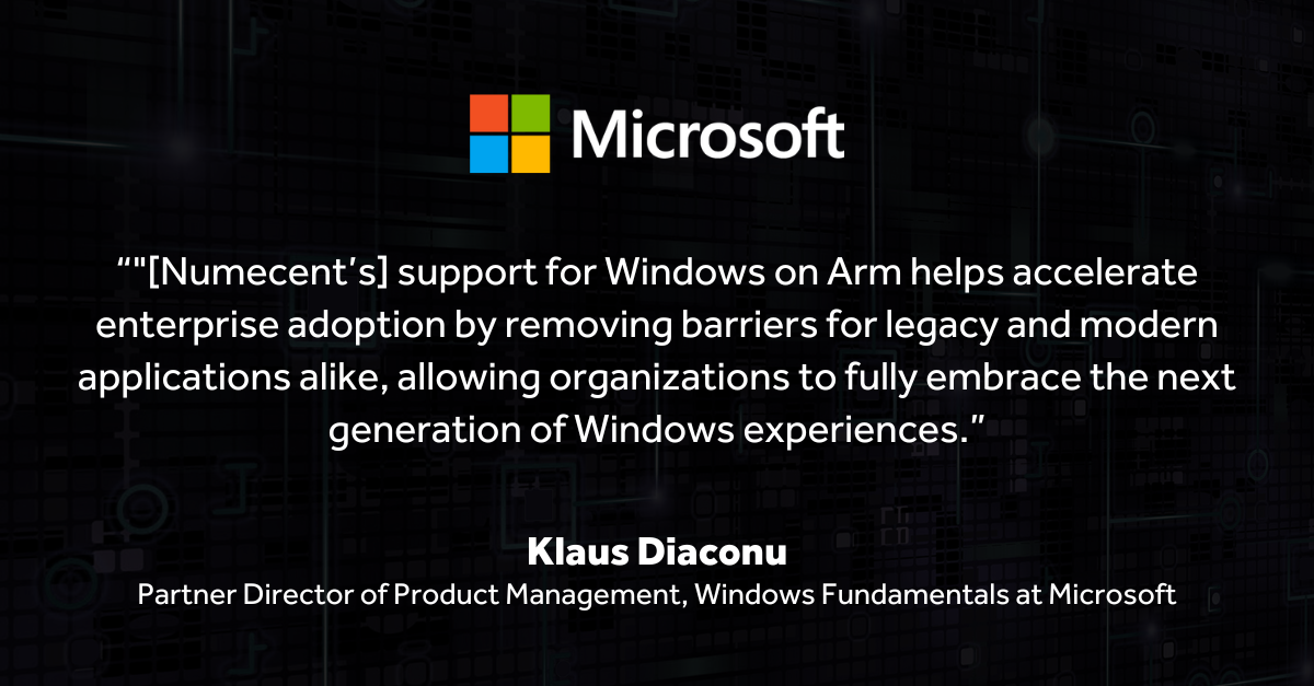 Klaus Diaconu Windows on Arm Launch Blog Quote - Part 2 - UPDATED